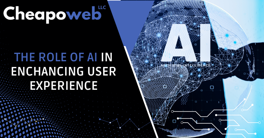 The Role of AI in Enhancing User Experience